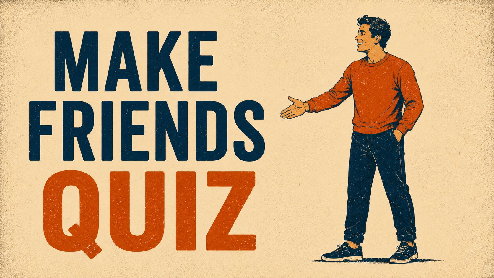 make friends quiz